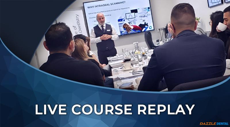 Getting Started with Digital Dentistry: Live Course Replay